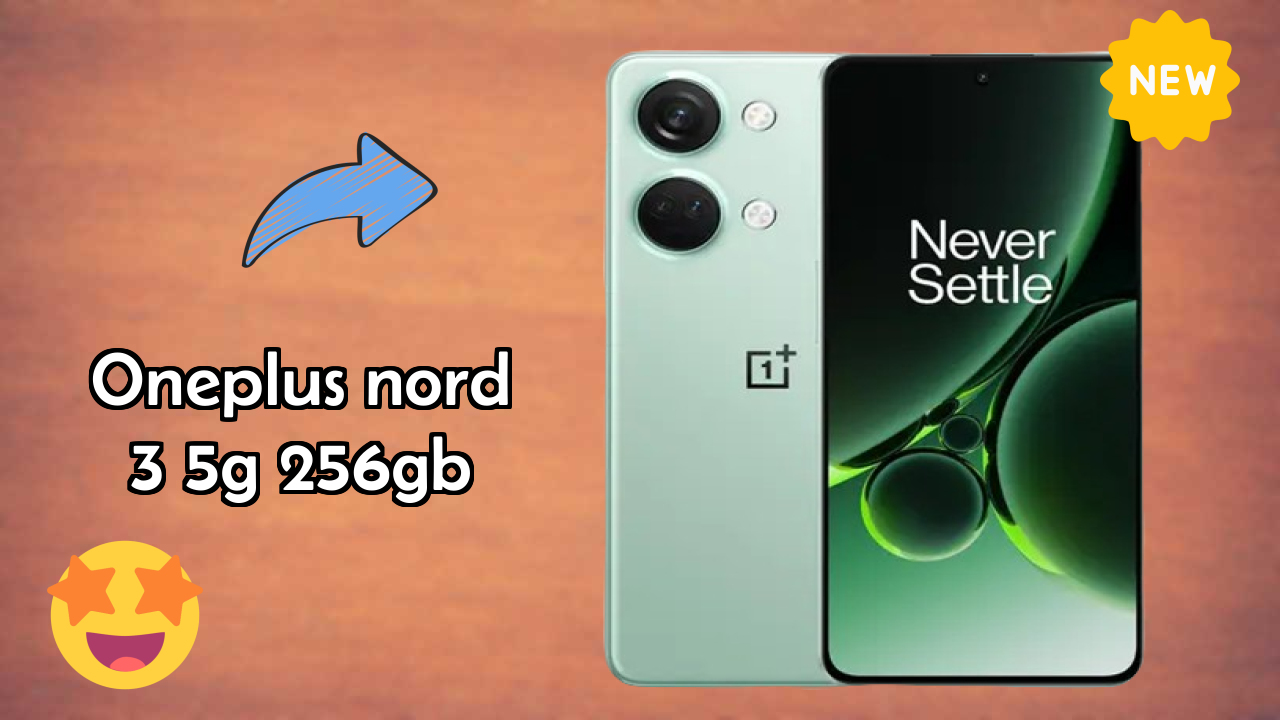 OnePlus Nord 3 5G 256GB Complete Review: Everything You Need to Know