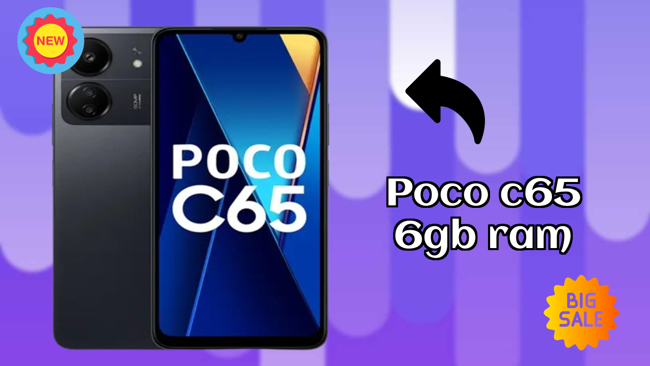 POCO C65 6GB RAM at ₹9,499 - Complete Specifications