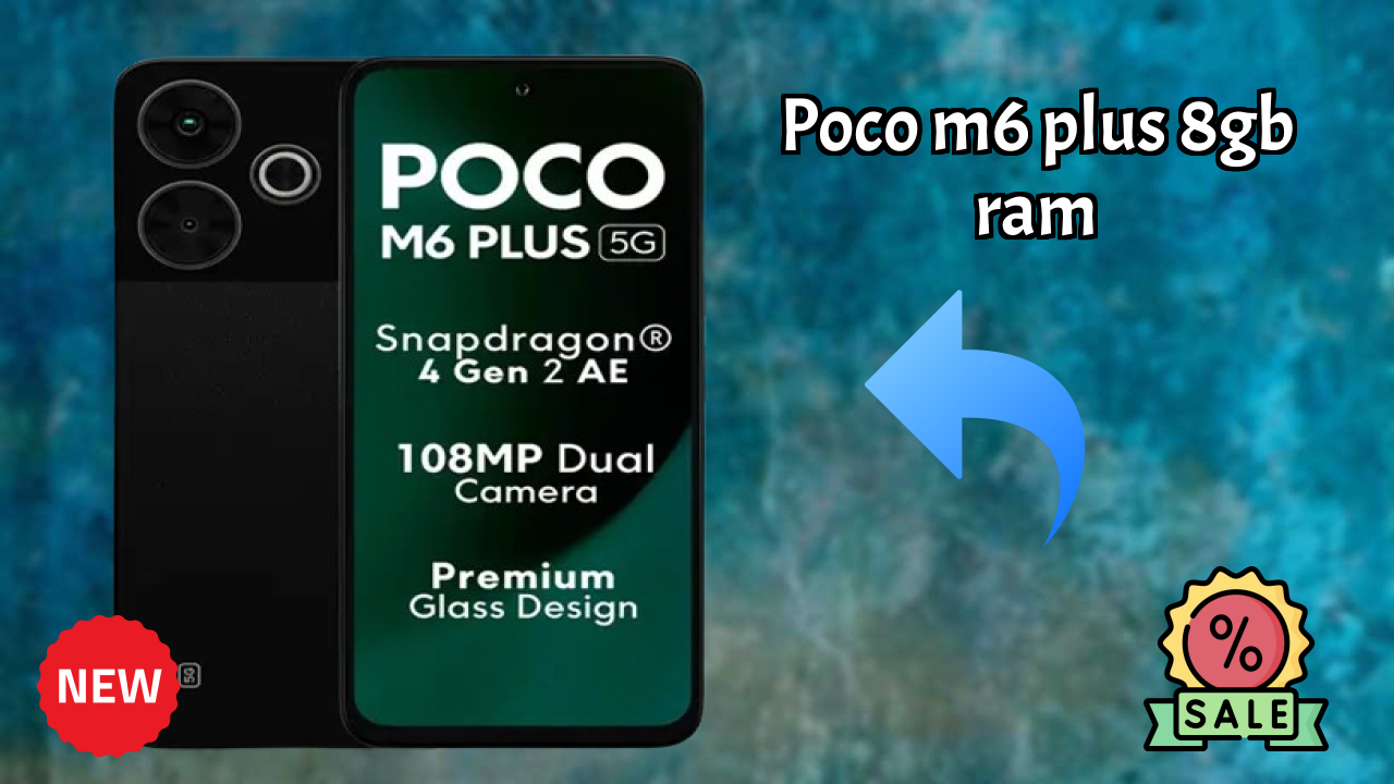 Should You Switch to POCO M6 Plus 8GB RAM in 2026?