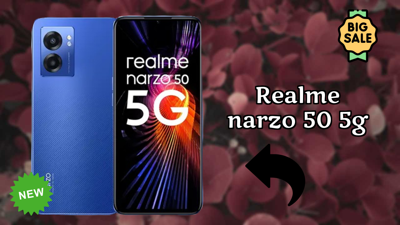 Realme Narzo 50 5G at ₹15,499 - Complete Review Guide