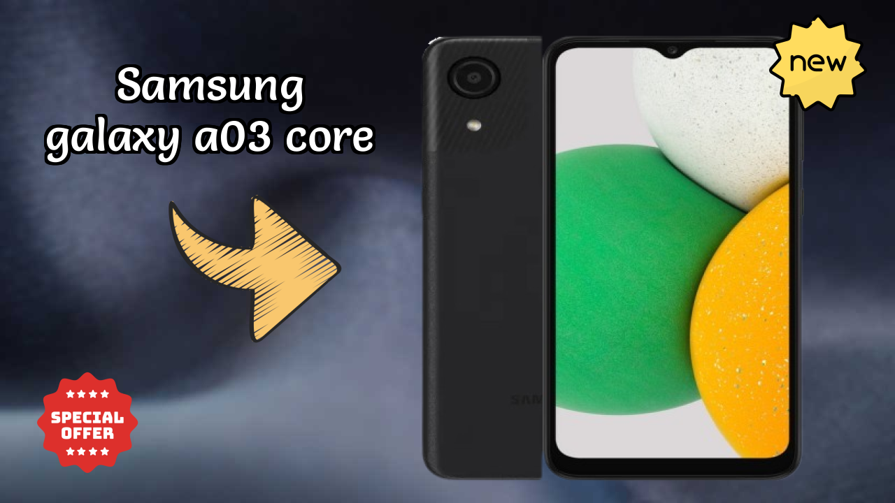 Samsung Galaxy A03 Core at ₹6,990 - Complete Review Guide