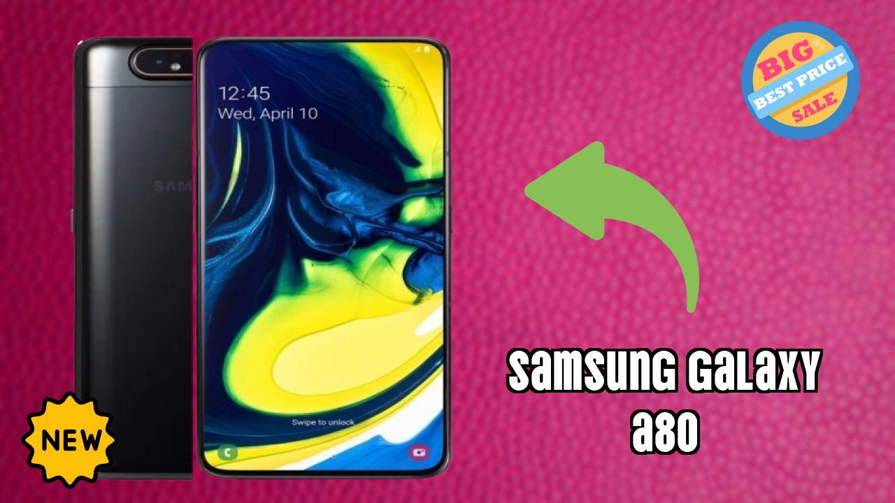Samsung Galaxy A80 at ₹52,000 - Best Phone in This Price Range