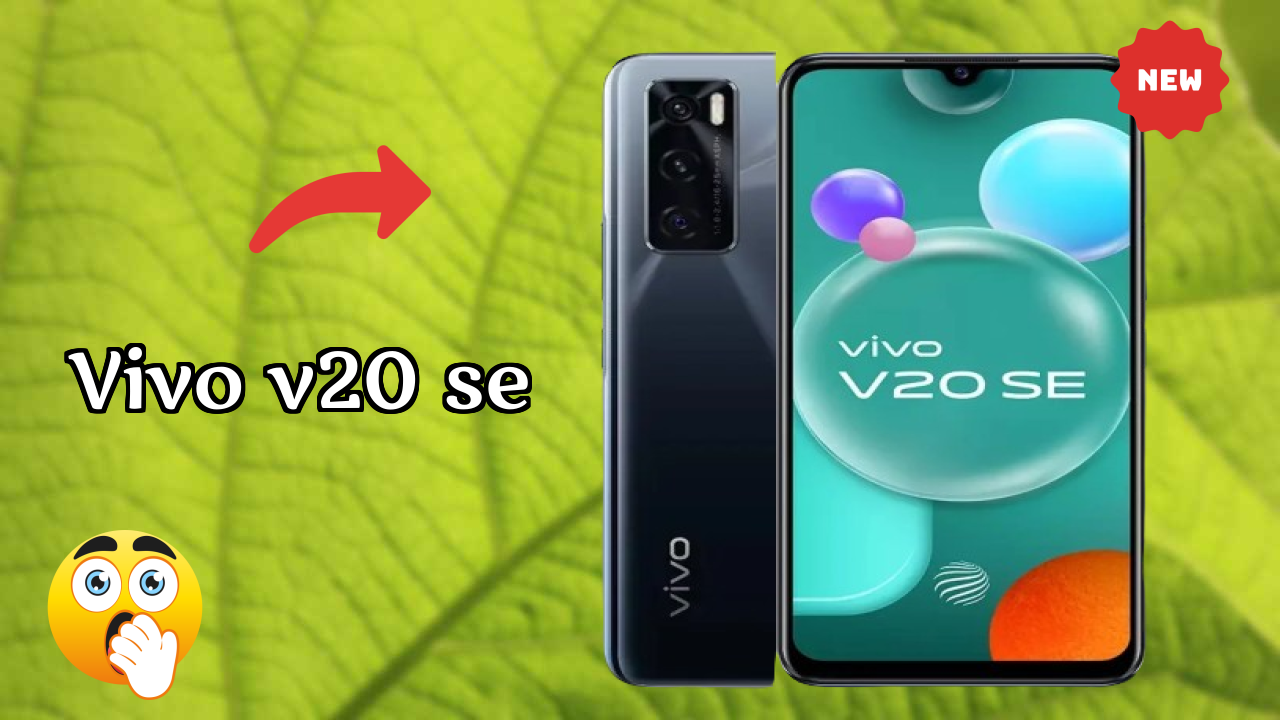 Vivo V20 SE Complete Review: Everything You Need to Know