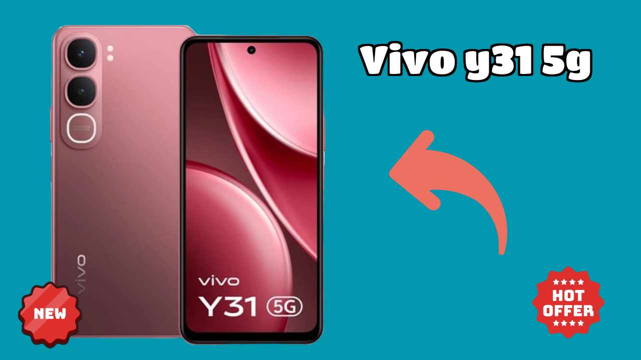 2026 Vivo Y31 5G Best Mobile Features With Longlife Bettry?